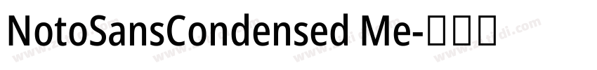 NotoSansCondensed Me字体转换